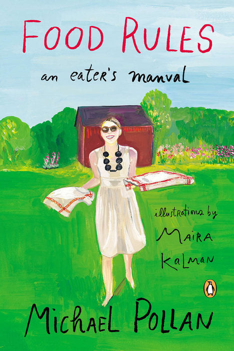 Penguin Random House | Food Rules an eaters manual