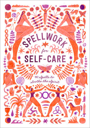 Penguin Random House | Spellwork for Self Care